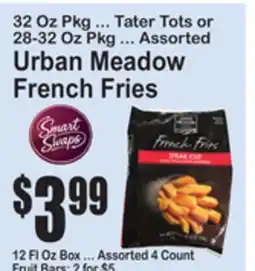 SuperFresh Urban Meadow French Fries offer