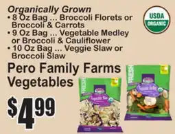 SuperFresh Pero Family Farms Vegetables offer