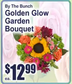 SuperFresh By The Bunch Golden Glow Garden Bouquet offer