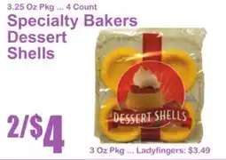 SuperFresh Specialty Bakers Dessert Shells offer