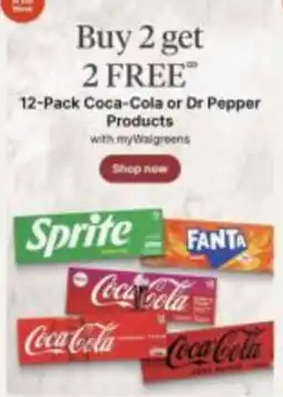 Walgreens Coca-Cola or Dr Pepper Products offer