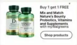 Walgreens Nature's Bounty Probiotics, Vitamins and Supplements offer
