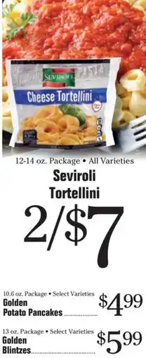 Morton Williams Seviroli Tortellini offer