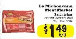 La Michoacana La Michoacana Meat Market Salchichas offer