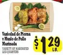 La Michoacana Variety of Marinated Leg Quarters offer