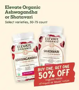 Sprouts Farmers Market Elevate Organic Ashwagandha or Shatavari offer
