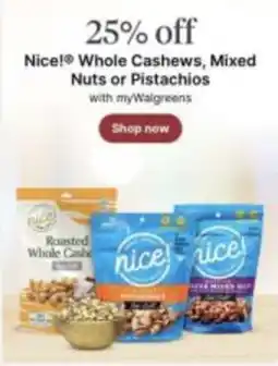 Walgreens Nice! Whole Cashews, Mixed Nuts or Pistachios offer