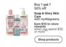 Walgreens Soap & Glory Skin Care with myWalgreens offer