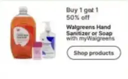 Walgreens Walgreens Hand Sanitizer or Soap offer