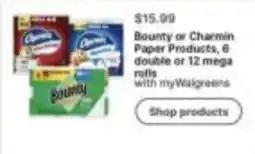 Walgreens Bounty or Charmin Paper Products offer