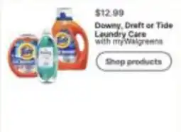 Walgreens Downy, Dreft or Tide Laundry Care with myWalgreens offer