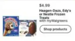 Walgreens Haagen-Dazs, Edy's or Nestle Frozen Treats offer