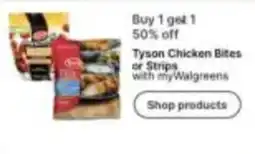 Walgreens Tyson Chicken Bites or Strips offer