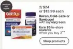 Walgreens Boiron, Cold-Eeze or Sambucol offer