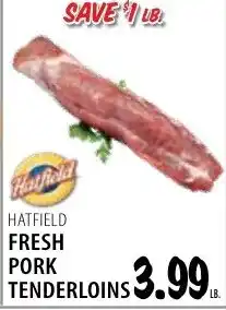 Karns Hatfield fresh pork tenderloins offer