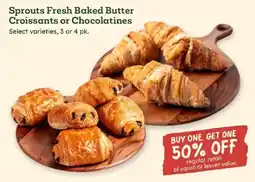 Sprouts Farmers Market Sprouts fresh baked butter croissants or chocolatines offer