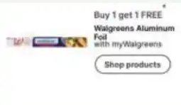 Walgreens Walgreens Aluminum Foil offer