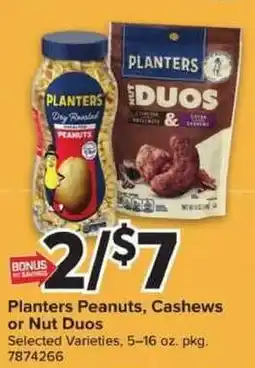 Giant Food Planters Peanuts, Cashews or Nut Duos offer