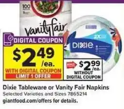 Giant Food Dixie Tableware or Vanity Fair Napkins offer