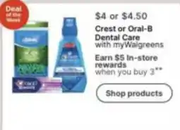 Walgreens Crest or Oral-B Dental Care offer