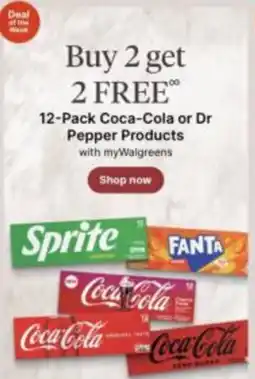 Walgreens Coca-Cola or Dr Pepper Products offer