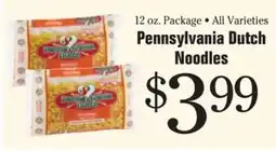 Morton Williams Pennsylvania Dutch Noodles offer
