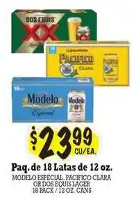 La Michoacana Modelo Especial, Pacifico Clara or Dos Equis Lager offer