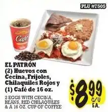 La Michoacana El Patron 2 Eggs with Cacina, Frijoles, Chilaquiles Rojos and 1 Cafe de 16 oz offer