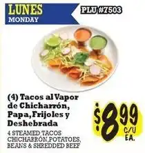 La Michoacana 4 Steamed Tacos offer