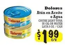 La Michoacana Dolores Atún en Aceite o Agua offer