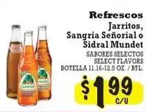 La Michoacana Refrescos Jarritos, Sangria Señorial o Sidral Mundet offer