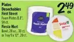 Fiesta Mart First Street foam plates offer