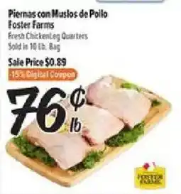 El Super Foster Farms Fresh Chicken Leg Quarters offer