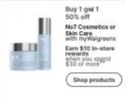 Walgreens No7 Cosmetics or Skin Care offer