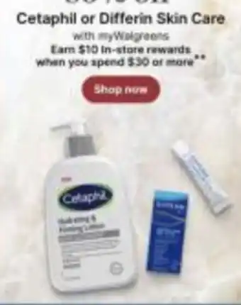 Walgreens Cetaphil or Differin Skin Care offer