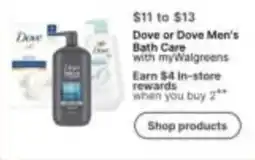 Walgreens Dove or Dove Men's Bath Care offer