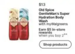 Walgreens Old Spice GentleMan's Super Hydration Body Wash offer