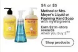 Walgreens Method or Mrs. Meyer's Liquid or Foaming Hand Soap offer