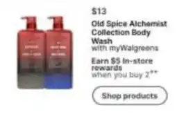 Walgreens Old Spice Alchemist Collection Body Wash offer