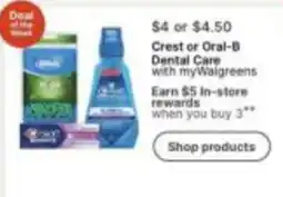 Walgreens Crest or Oral-B Dental Care with myWalgreens offer