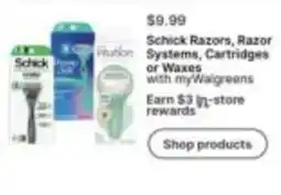 Walgreens Schick Razors, Razor Systems, Cartridges or Waxes offer