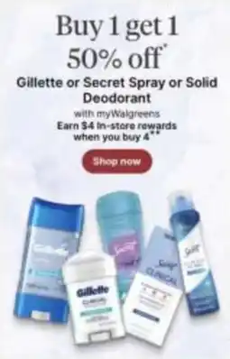 Walgreens Gillette or Secret Spray or Solid Deodorant offer