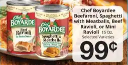 Hays Supermarket Chef Boyardee Beef Ravioli, Spaghetti with Meatballs, Beef Ravioli, or Mini Ravioli offer