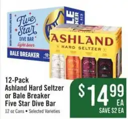 Haggen Food Ashland Hard Seltzer or Bale Breaker Five Star Dive Bar offer