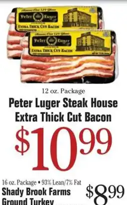Morton Williams Peter luger steak house extra thick cut bacon offer