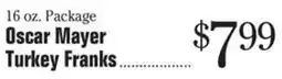 Morton Williams Oscar Mayer turkey franks offer