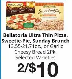 Hays Supermarket Bellatoria Ultra Thin Pizza, Sweetie-Pie, Sunday Brunch offer