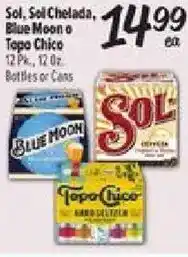 El Super Sol, Sol Chelada, Blue Moon or Topo Chico offer