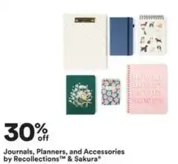 Michaels Journals, Planners, and Accessories by Recollections™ & Sakura® offer