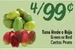 El Super Tuna Verde o Roja Cactus Pears offer